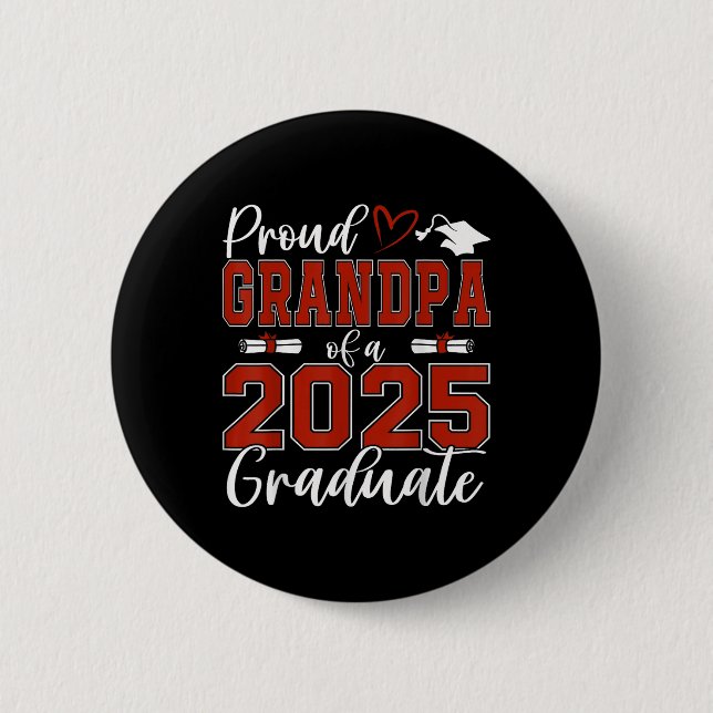 Proud Opa mit einer Cl von 2025 Grad Grad Button (Vorderseite)