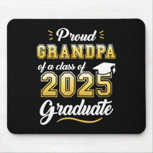 Proud Opa mit einer Cl von 2025 Hochschulabschluss Mousepad