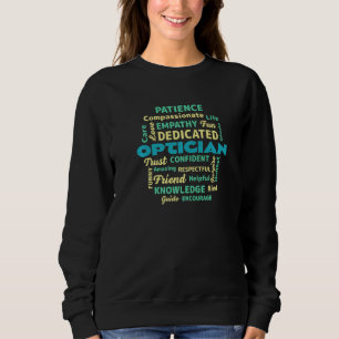 Proud Optician medizinisches Personal Optometriker Sweatshirt