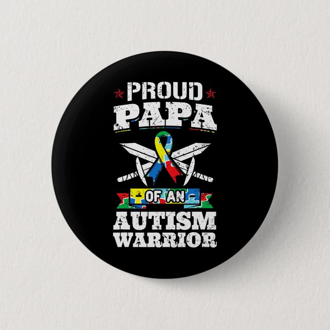 Proud Papa of a Autismus Warrior Awareness Ribbon  Button (Vorderseite)