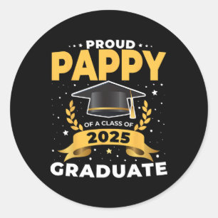 Proud Pappy of a Cl of 2025 Graduate Senior Gradua Runder Aufkleber