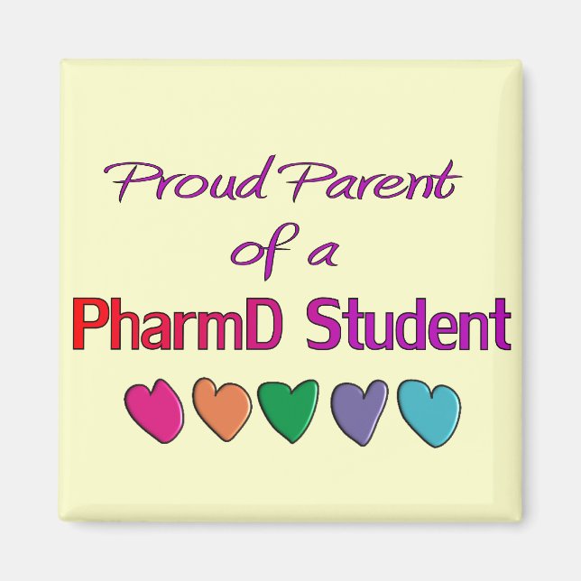 Proud Parent a PharmD Student Magnet (Vorne)