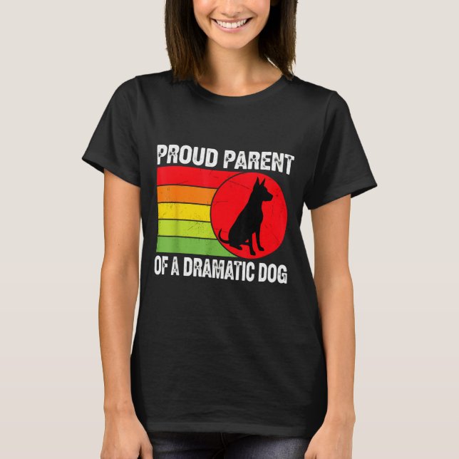 Proud Parent Of A Dramatic Dog Silhouette Retro De T-Shirt (Vorderseite)