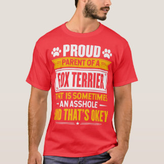 Proud Parent of a Fo Terrier Funny Dog Owner Mama  T-Shirt
