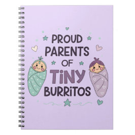 Proud Parents of Tiny Burritos Art Notizblock