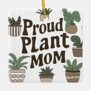 Proud-Pflanze-Mama Keramikornament