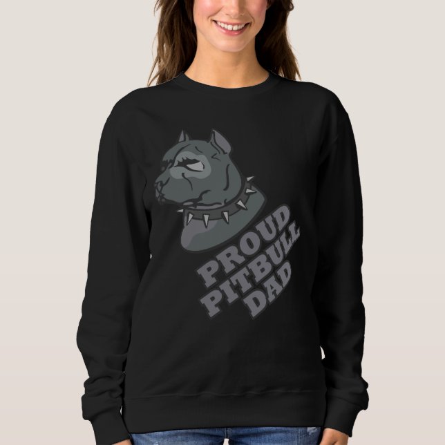 Proud Pitbull Vater Cool Sweatshirt (Vorderseite)