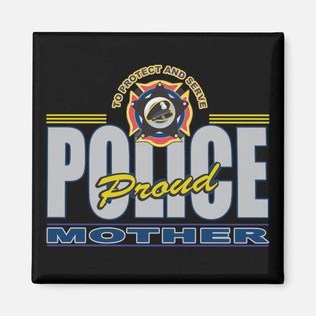 Proud Police Mother Magnet (Vorne)