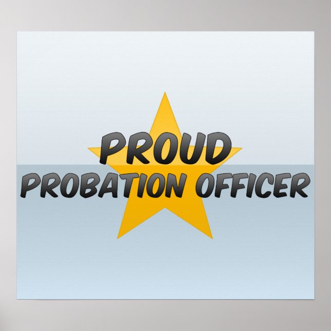 Proud Probation Officer Poster (Vorne)