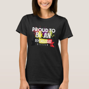 Proud Psychologin Citizen Profession T-Shirt