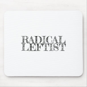 Proud radikale Linke politische Solidarität Sozial Mousepad