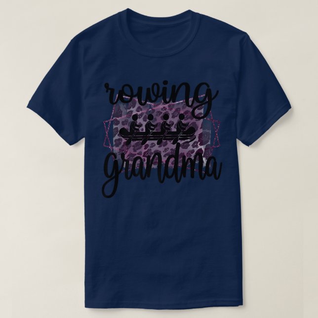 Proud Rowing Grandma Rowing Grandmother Of A Rower T-Shirt (Design vorne)