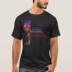 Proud School Counselor Black History Month Feminis T-Shirt
