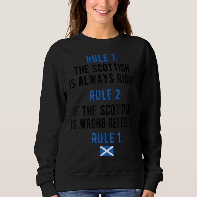 Proud Scottish Rules Scotland Flag Scottish Roots Sweatshirt (Vorderseite)