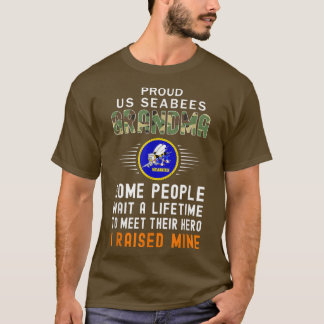 Proud Seabees Grandma I Raised My Heroes Camoue Ar T-Shirt