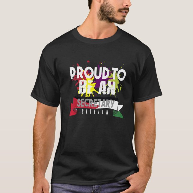 Proud Secretary Citizen Profession T-Shirt (Vorderseite)