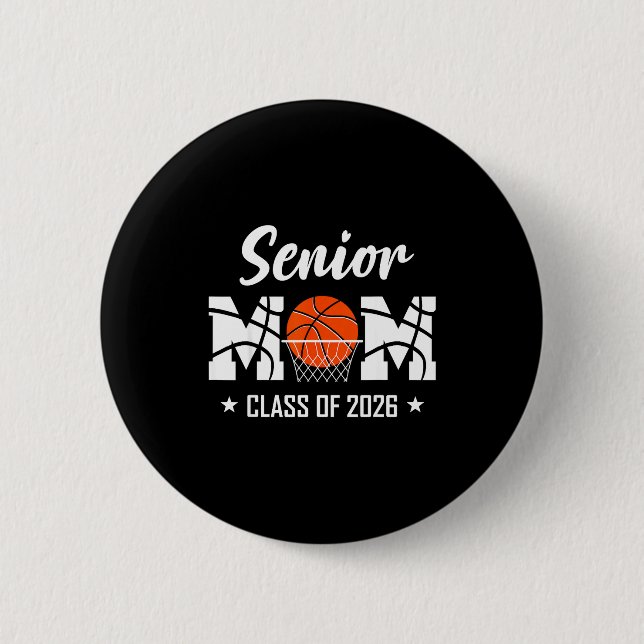 Proud senior basketball mom 2026 graduation  button (Vorderseite)