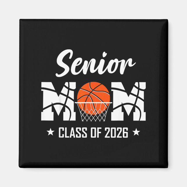Proud senior basketball mom 2026 graduation  magnet (Vorne)