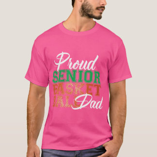 Proud Senior Basketball Vater T-Shirt
