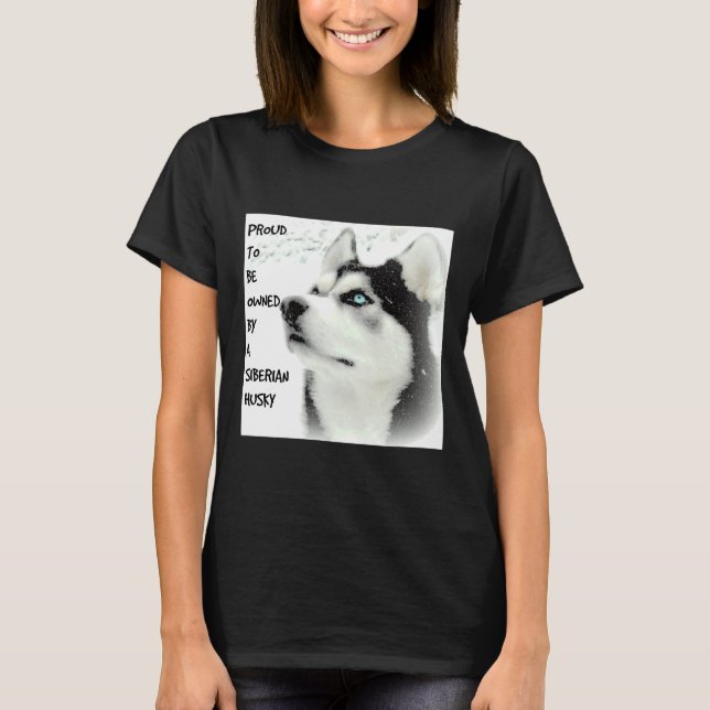Proud Siberian Husky T-Shirt (Vorderseite)