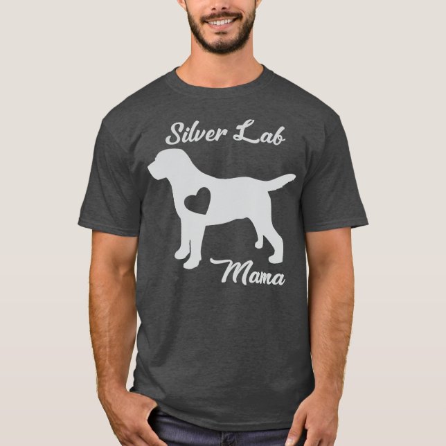 Proud Silver Labrador Mama Mama Labrador Retriever T-Shirt (Vorderseite)