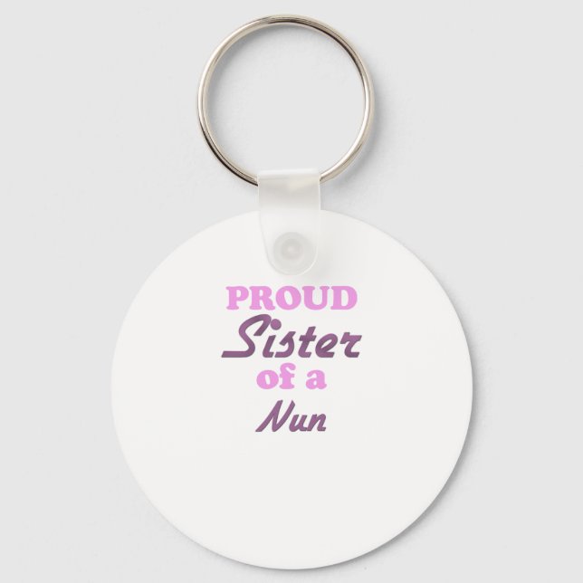 Proud Sister a Nun Schlüsselanhänger (Vorderseite)