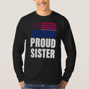 Proud Sister Bisexual Flag Lgbt Gay Pride T-Shirt