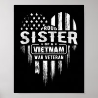 Proud Sister Vietnam Vet Brother Veterans Day Amer