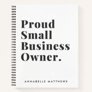 Proud Small Business Owner Motivierend einfach Notizbuch