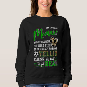 Proud Soccer Memaw Soccer Family Match 2 Sweatshirt