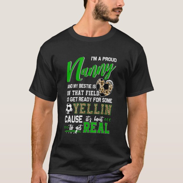 Proud Soccer Nanny Soccer Family Match 2 T-Shirt (Vorderseite)