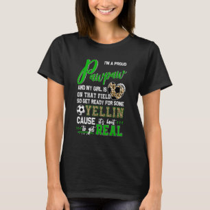 Proud Soccer Pawpaw Soccer Familie passt zusammen T-Shirt
