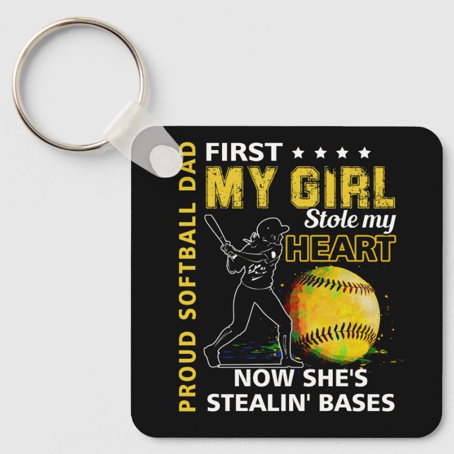 Proud Softball Vater First My Girl Stole My Heart  Schlüsselanhänger (Vorderseite)