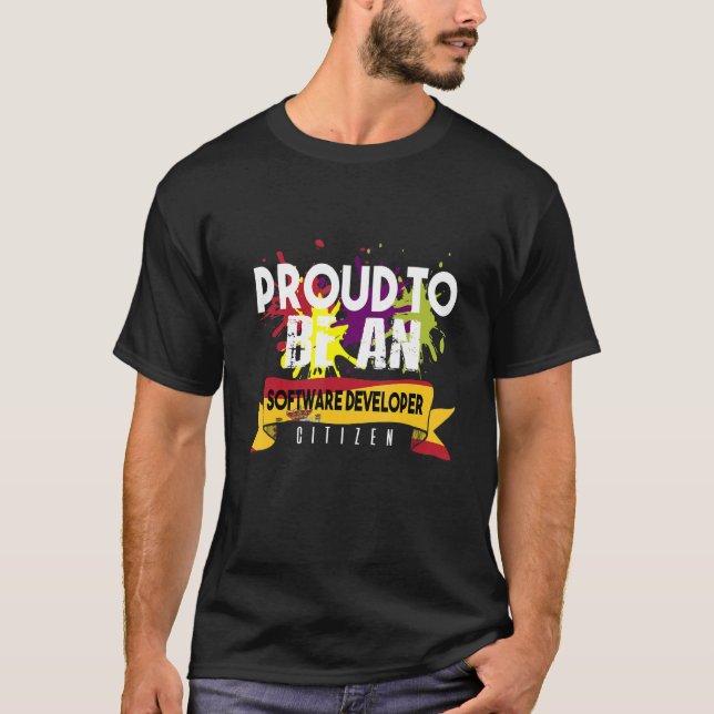 Proud Software Developer Citizen Professional T-Shirt (Vorderseite)
