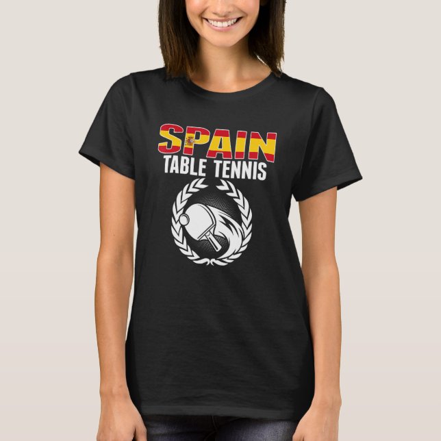 Proud Spain Table Tennis   Spanish Ping Pong Suppo T-Shirt (Vorderseite)