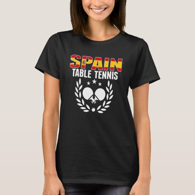 Proud Spain Table Tennis  Spanish Ping Pong Suppor T-Shirt (Vorderseite)