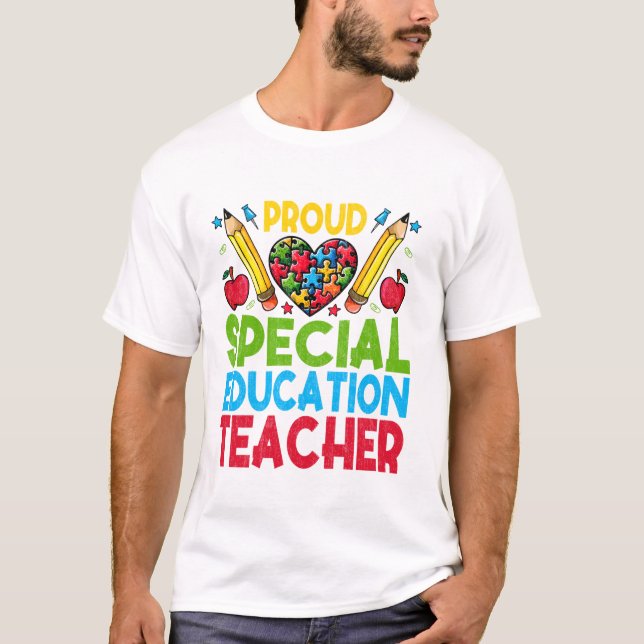 Proud Special Education Teacher T-Shirt (Vorderseite)