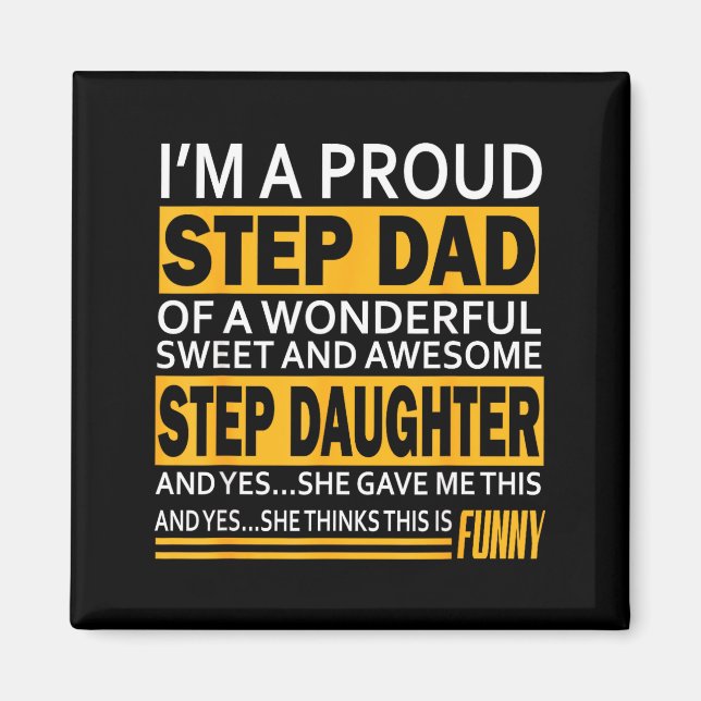 Proud Step Dad Father Day Gift For Stepdad From St Magnet (Vorne)