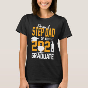 Proud Step Vater eines 2021 Graduate Face Mask Han T-Shirt