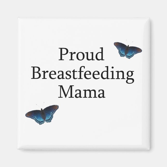 Proud Stillen Mama Blue Schmetterlinge Magnet (Vorne)