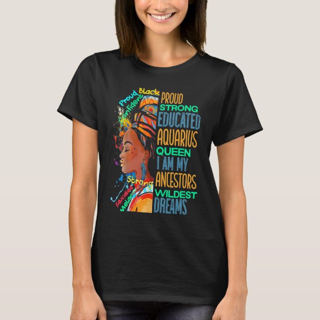 Proud Strong Aquarius Queen African American Black T-Shirt (Vorderseite)