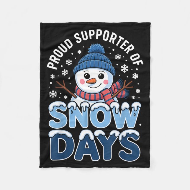 Proud Suprter Snow Days Snowman Winter Break Lover Fleecedecke (Vorderseite)