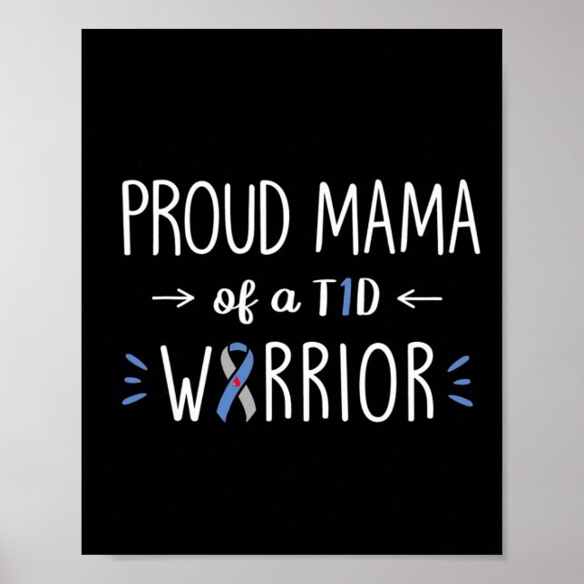 Proud T1d Mama des Sohn Diabetes Bewusstsein Diabe Poster (Vorne)