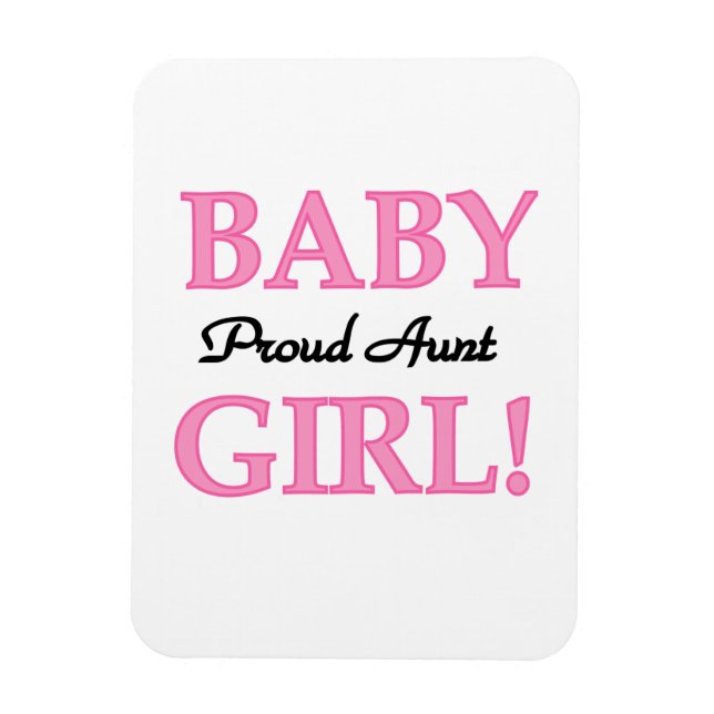 Proud Tante Baby Girl T - Shirt und Geschenke Magnet (Vertikal)