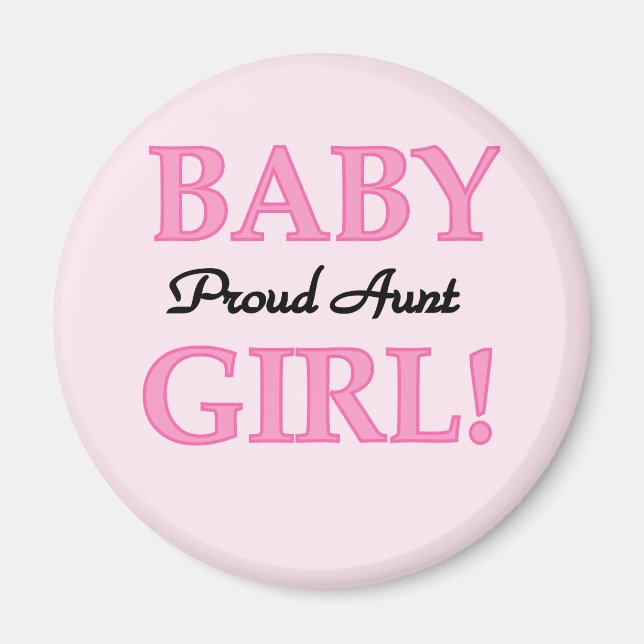 Proud Tante Baby Girl Tshirts und Geschenke Magnet (Vorne)