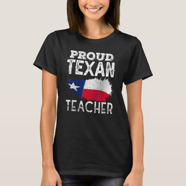 Proud Texan Lehrer Niedlich Texas Patriotic Pride T-Shirt (Vorderseite)