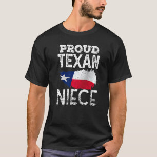 Proud Texan Niece Patriotic Pride Texas Niedlich T-Shirt