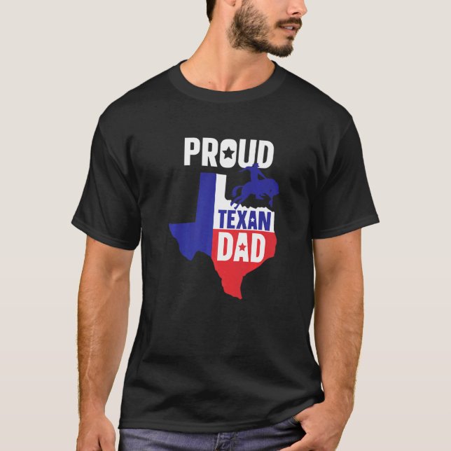 Proud texan Vater Redewendungen Pride Texas Patrio T-Shirt (Vorderseite)
