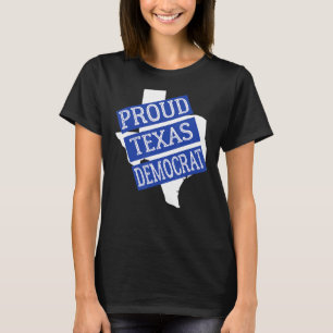 Proud Texas Demokrat T-Shirt