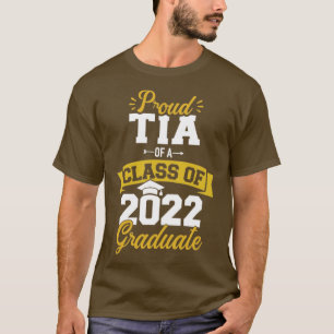 Proud tia der Klasse 2022 Absolvent Senior Gradu T-Shirt
